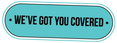 We've got you covered