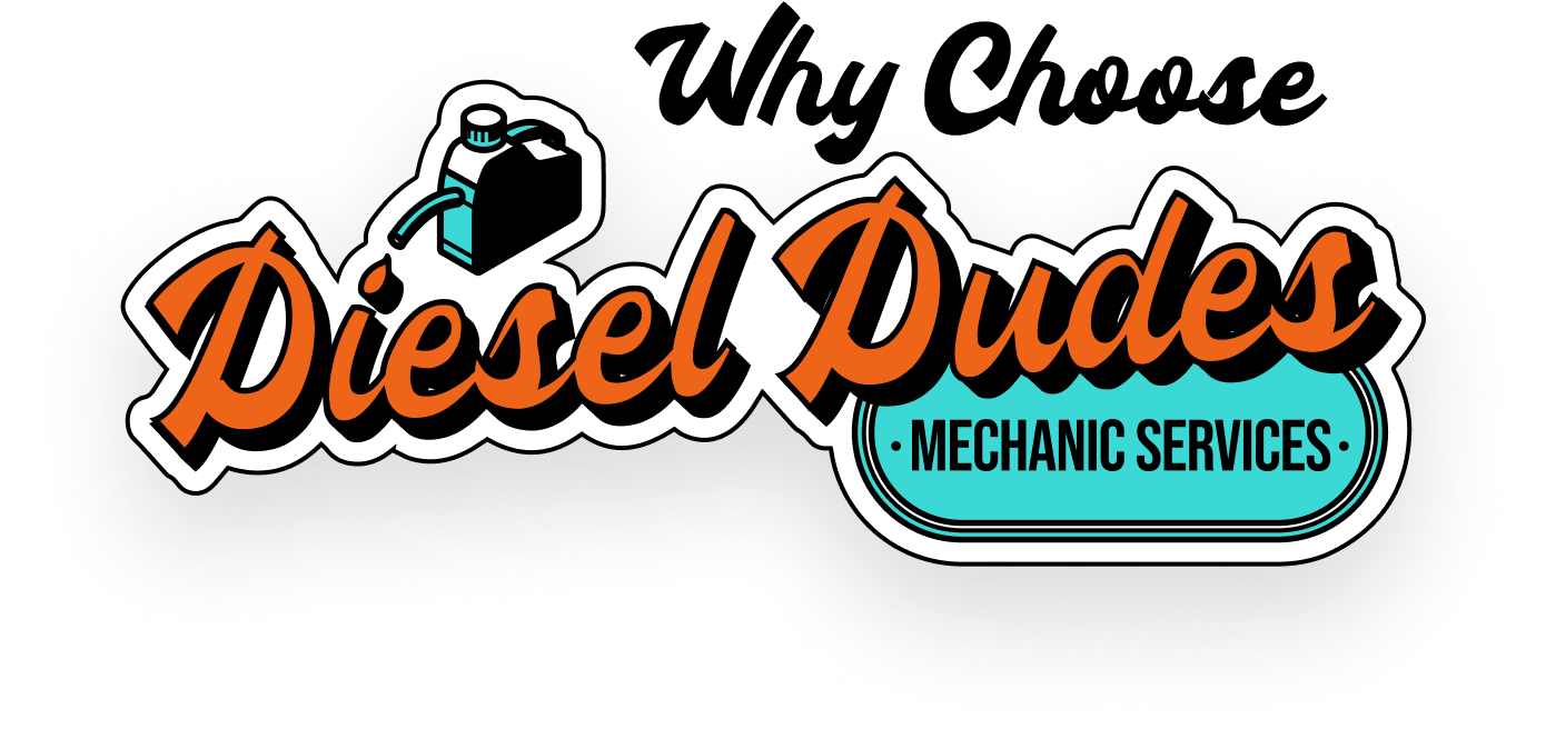 Why Choose Diesel Dudes
